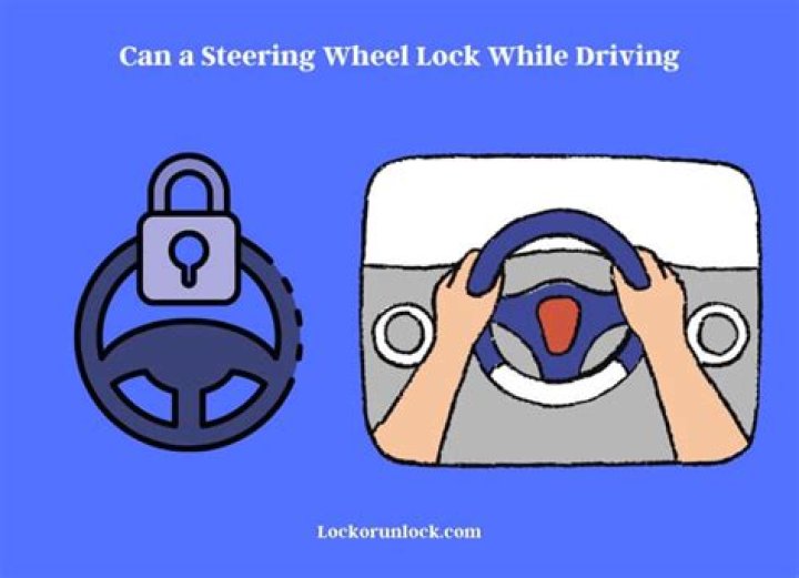 Can a car steering lock while driving?