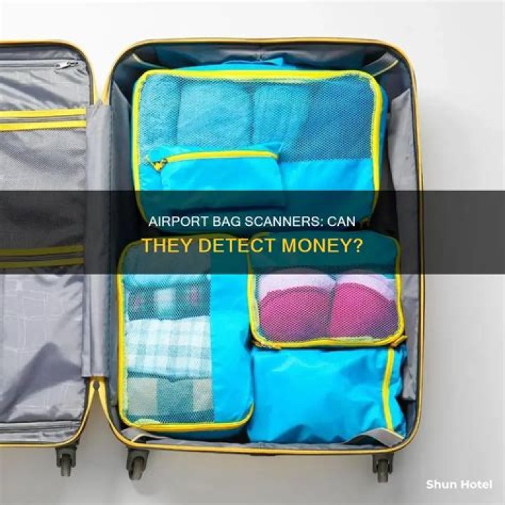 Can airport scanners see money?