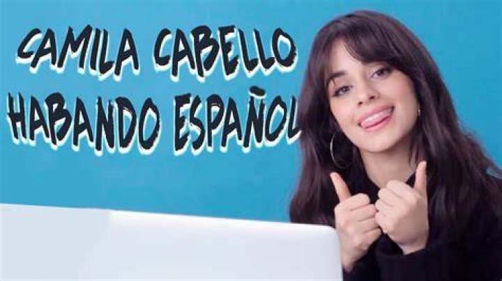 Does Camila Cabello speak Spanish?