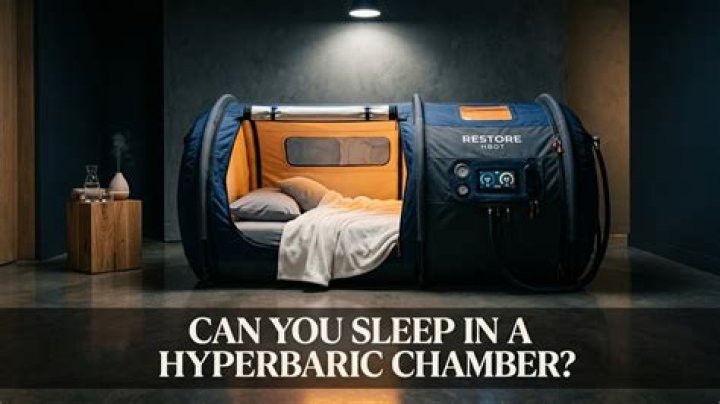 How long can you sleep in a hyperbaric chamber?