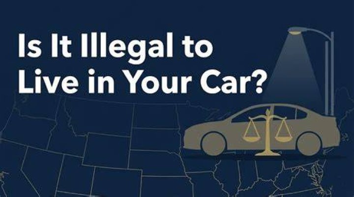 Is it illegal to live in your car UK?