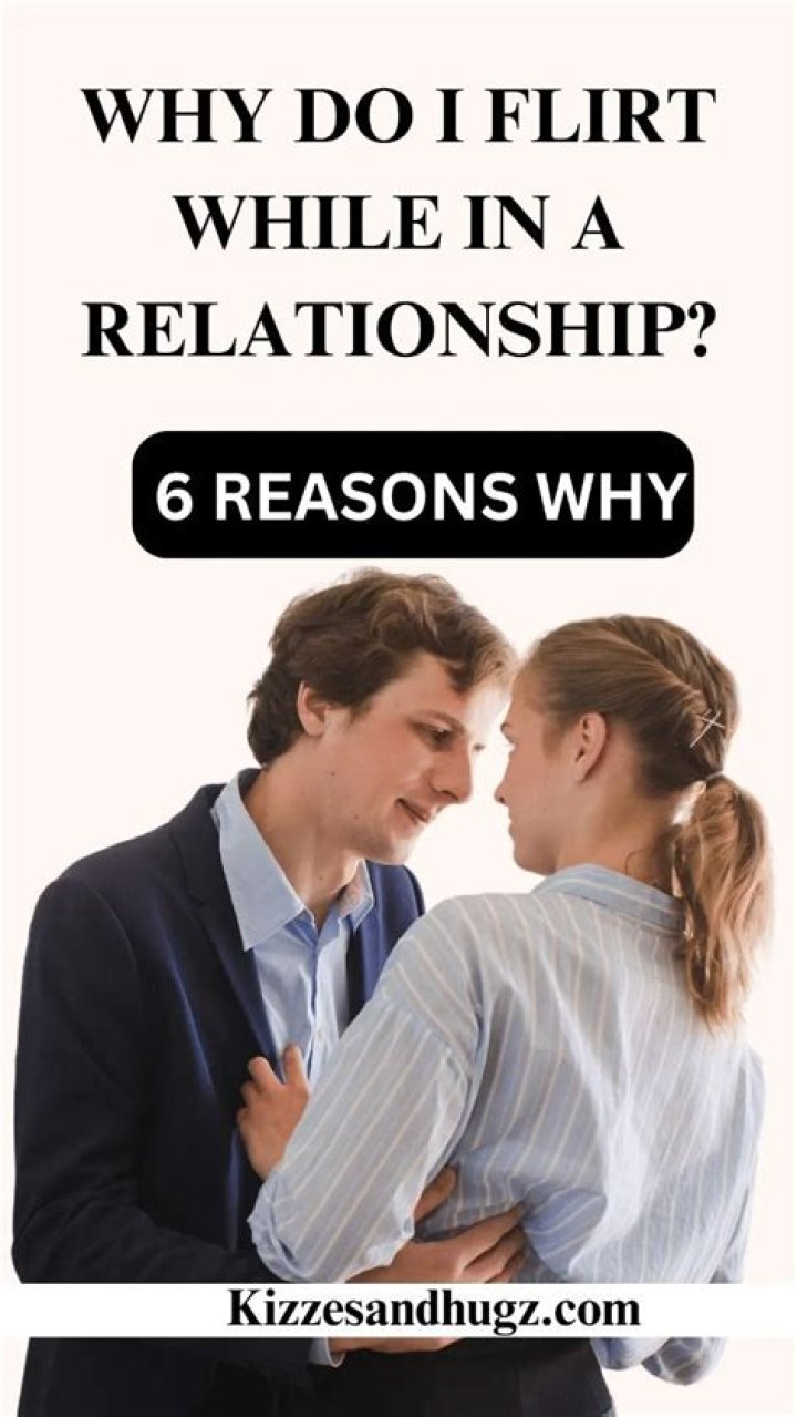 Is it OK to flirt while in a relationship?