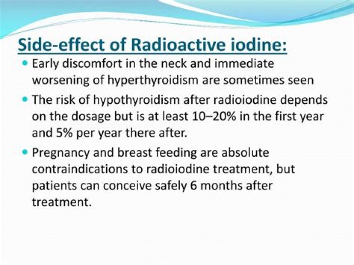 What are the long term side effects of radioactive iodine?