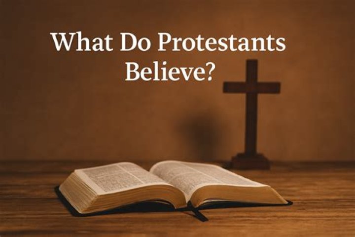 What do the Protestants believe?